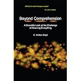 Beyond Comprehension: A Scientific Look at the Challenge of Knowing Everything