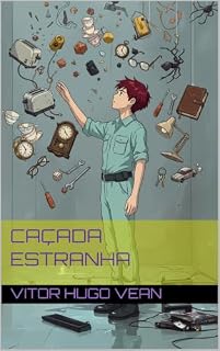 Livro Caçada Estranha (Genoma Estranho Livro 1)