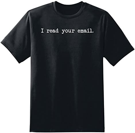 Sexy Hackers I Read Your Email Men's Unisex T-Shirt