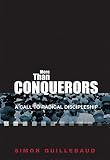 More Than Conquerors: A Call to Radical Discipleship by Simon Guillebaud