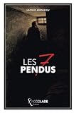 Les Sept Pendus: bilingue russe/français (+ lecture audio intégrée) (French Edition) by Leonid Andreïev