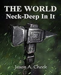 Neck-Deep In It: A LitRPG and GameLit