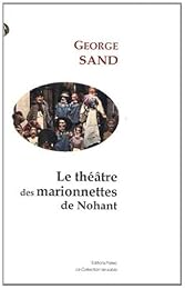Le  théâtre des marionnettes de Nohant