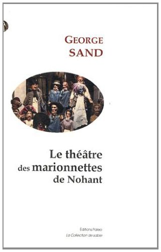 Le  théâtre des marionnettes de Nohant