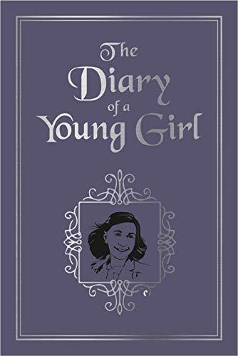 The Diary of a Young Girl. Anne Frank