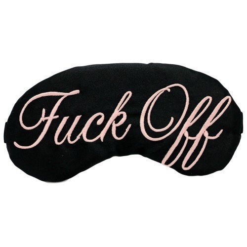 Mature! Classy Shameless Fuck Off Sleep Mask Black & Light Pink
