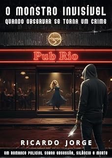 Livro O Monstro Invisível (Além das Sombras Livro 1)