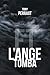 Et l'ange tomba (French Edition) by Tony Perraut