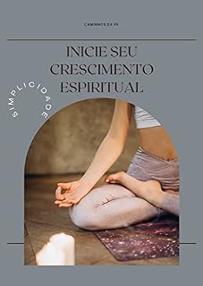 Livro Inicie seu Crescimento Espiritual