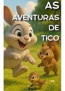 Livro As Aventuras de Tico