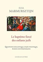 Le  baptême forcé des enfants juifs