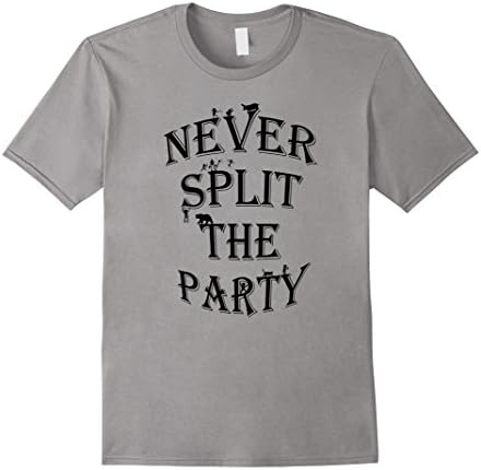 Men's Never Split The Party Tabletop Gaming Shirt Black Text Medium Slate