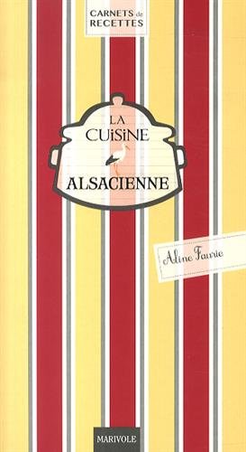 La  cuisine alsacienne