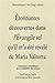 Etonnantes découvertes dans l'Evangile tel qu'il m'a été révélé de Maria Valtorta by 