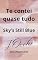 Livro Te contei quase tudo: Sky's Still Blue