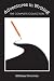 Adventures in Writing: The Complete Collection