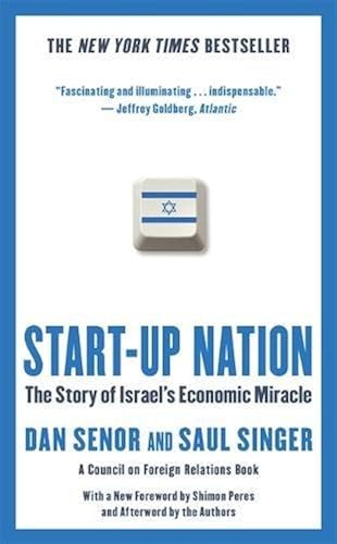 Download Start-up Nation: The Story of Israel's Economic Miracle PDF