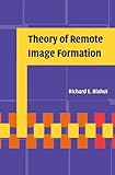 Theory of Remote Image Formation by Richard E. Blahut