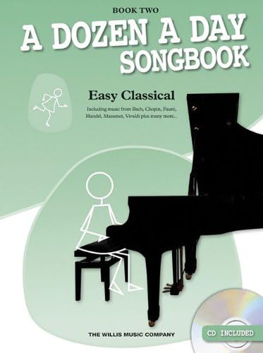 A Dozen A Day Songbook: Easy Classical - Book Two: Easy Classical - Bk 2 (Dozen a Day Songbooks)