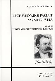 Lecture d'"Ainsi parlait Zarathoustra"