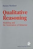 Qualitative Reasoning: Modeling and the Generation of Behaviour, Werthner, Hannes, 3211825797