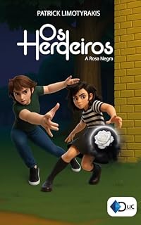 Livro Os Herdeiros: A Rosa Negra