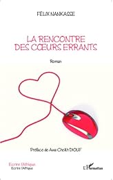 La  rencontre des coeurs errants