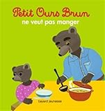 Image de Petit Ours Brun ne veut pas manger
