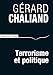 Terrorisme et politique (Débats) (French Edition) by 