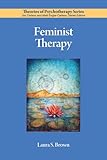 Feminist Therapy (Theories of Psychotherapy)