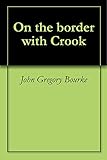 On the border with Crook