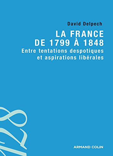 La  France de 1799 à 1848