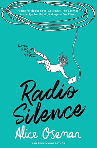Radio-Silence-Lingua-inglese-TikTok-made-me-buy-it-From-the-YA-Prize-winning-author-and-creator-of-Netflix-series-HEARTSTOPPER-Copertina-flessibile--3-maggio-2018