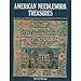 American Needlework Treasures: Samplers and Silk Embroideries from the Collection of Betty Ring by 