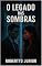 Livro O Legado das Sombras