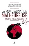 La mondialisation malheureuse (Documents) (French Edition) by 