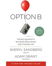 Option B: Facing Adversity, Building Resilience, and Finding Joy