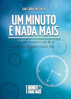 Livro Um Minuto e Nada Mais