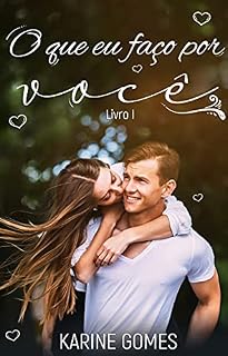 Livro O que eu faço por você (Os doutores Livro 1)