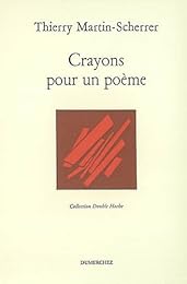 Crayons pour un poème
