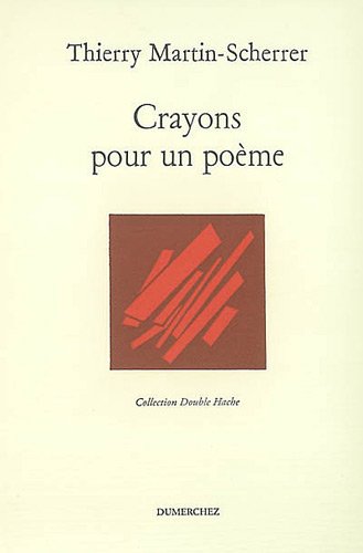 Crayons pour un poème