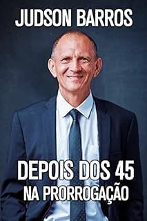 Livro DEPOIS DOS 45 – NA PRORROGAÇÃO