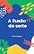 Livro A ilusão da sorte