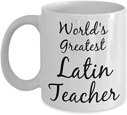 Latin Teacher Gifts Mug - Teacher Appreciation Gift - Men, Women, Coworkers - Mugs are Best Gifts for Retired High School, Middle School Teachers - Coffee Mug - Perfect End of Year Gift, Christmas