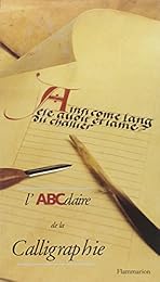 L' ABCdaire de la calligraphie