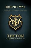 Joseph's Way: Tekton