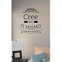 JS Artworks Cree En Ti Mismo Spanish Believe in Yourself Vinyl Wall Art Decal Sticker