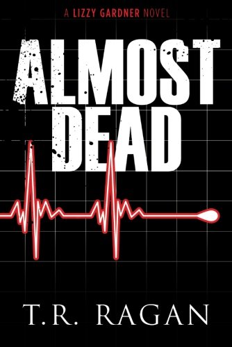 Almost Dead (The Lizzy Gardner Series)