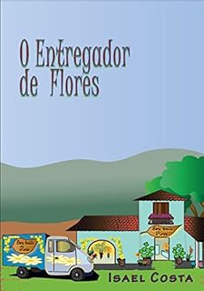 Livro O Entregador De Flores