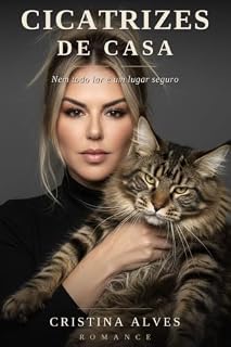 Livro CICATRIZES DE CASA: Nem todo lar é um lar seguro
